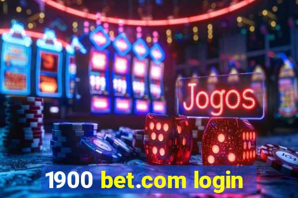 1900 bet.com login